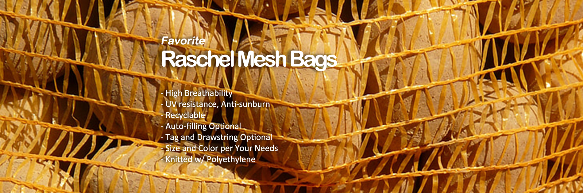 Raschel Mesh Bag backgroud